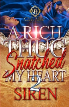 Paperback A Rich Thug Snatched My Heart 2 Book