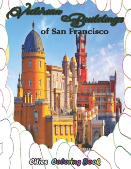 Paperback Victorian Buildings of San Francisco: The Future Architect's Drawing kids & Adults Book