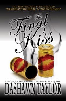 The Final Kiss - Book #3 of the Kissed by the Devil