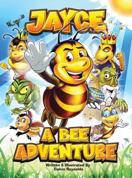 Hardcover Jayce: A Bee Adventure Book