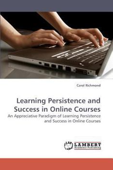 Paperback Learning Persistence and Success in Online Courses Book