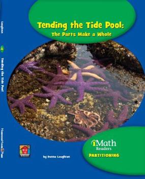 Paperback Tending the Tide Pool: The Parts Make a Whole Book