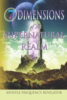 Paperback 7 Dimensions of the Supernatural Realm Book