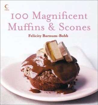Paperback 100 Magnificent Muffins & Scones Book