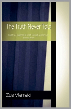 Paperback The Truth Never Told Book