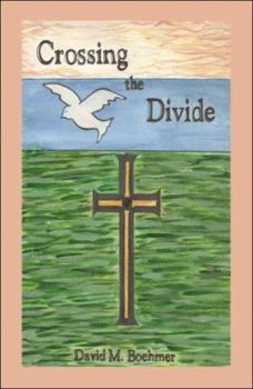 Paperback Crossing the Divide Book