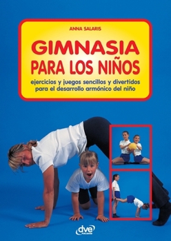 Paperback Gimnasia para los niños [Spanish] Book