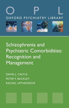 Paperback Schizophrenia and Psychiatric Comorbidities: Recognition Management Book