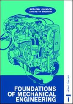 Paperback Foundations of Mechanical Engineering Book