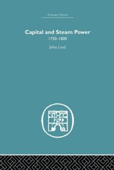 Paperback Capital and Steam Power: 1750-1800 Book