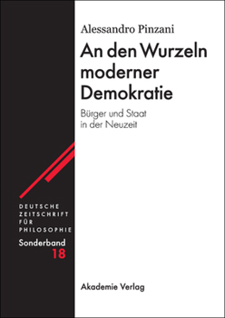 Hardcover An den Wurzeln moderner Demokratie [German] Book