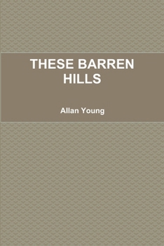 Paperback These Barren Hills Book