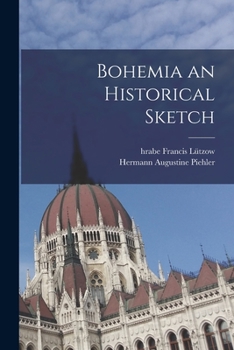 Paperback Bohemia an Historical Sketch Book
