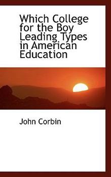 Which College for the Boy Leading Types in American Education
