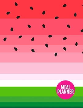 Meal Planner: Nifty Track And Plan Your Meals Weekly - 52 Week Food Planner | Diary | Log | Journal | Calendar - Meal Prep And Planning Grocery List | Large 8.5 x 11 Inch | 110 Pages - AXL 0009123