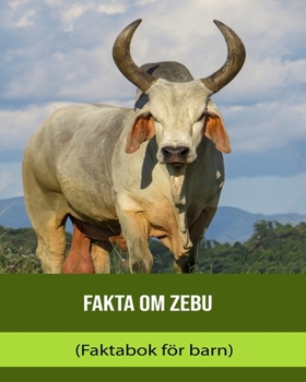 Paperback Fakta om Zebu (Faktabok för barn) [Swedish] [Large Print] Book