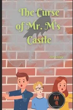 Paperback The Curse of Mr.M's Castle Book