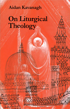 Paperback On Liturgical Theology Book