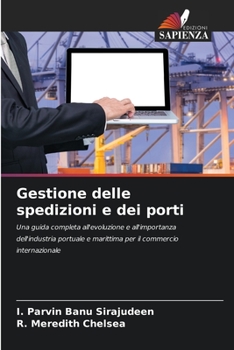 Paperback Gestione delle spedizioni e dei porti [Italian] Book