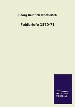Paperback Feldbriefe 1870-71 [German] Book