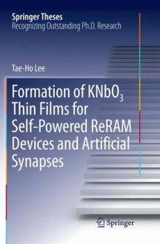 Paperback Formation of Knbo3 Thin Films for Self-Powered Reram Devices and Artificial Synapses Book