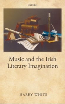 Hardcover Music and the Irish Literary Imagination Book