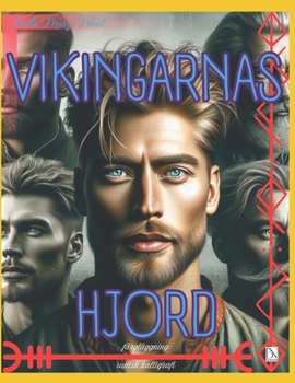 Vikingahjorden du kanske vill adoptera Målarbok: viking målarbok (Swedish Edition)