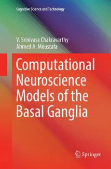 Paperback Computational Neuroscience Models of the Basal Ganglia Book