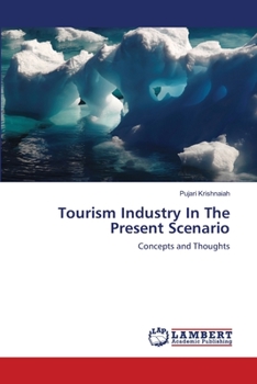 Paperback Tourism Industry In The Present Scenario Book
