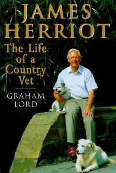 James Herriot: The Life of a Country Vet