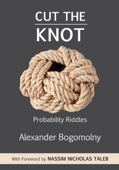 Paperback Cut the Knot: Probability Riddles Book