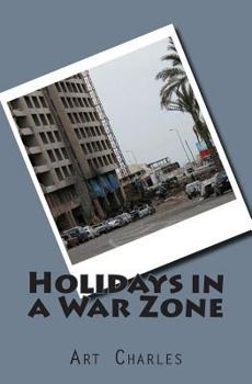 Paperback Holidays in a War Zone Book