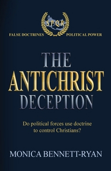 Paperback The Antichrist Deception Book