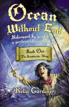 Paperback Swashbuckler Trilogy: Ocean without End bk. 1 Book