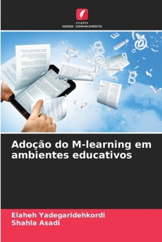 Paperback Adoção do M-learning em ambientes educativos [Portuguese] Book