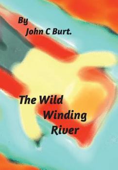 Hardcover The Wild Winding River. Book