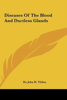 Hardcover Diseases of the Blood and Ductless Glands Book
