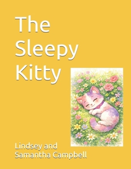 Paperback The Sleepy Kitty Book