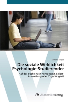 Paperback Die soziale Wirklichkeit Psychologie-Studierender [German] Book