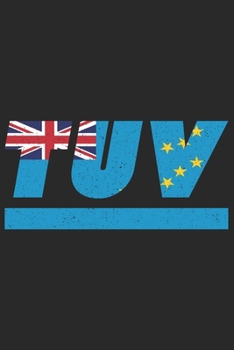 TUV: Tuvalu Notizbuch mit punkteraster 120 Seiten in weiß. Notizheft mit der tuvalischen Flagge (German Edition)