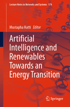 Paperback Artificial Intelligence and Renewables Towards an Energy Transition Book
