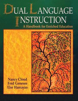 Paperback Dual Language Instruction: A Handbook for Enriched Education Book