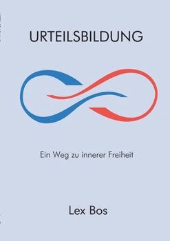 Paperback Urteilsbildung: Ein Weg zu innerer Freiheit [German] Book