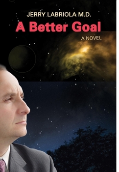 Hardcover A Better Goal Book