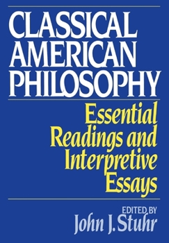 Paperback Classical American Philosophy Book