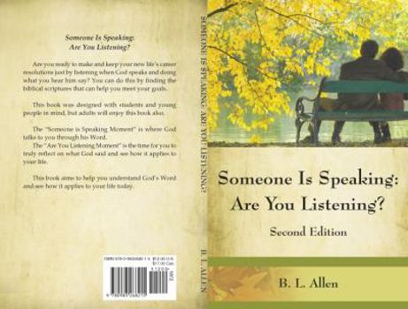 Paperback Someone is Speaking: Are You Listening Book