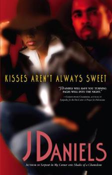 Paperback Kisses Aren't Always Sweet Book