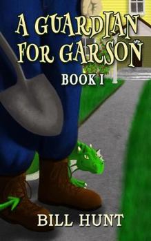 Paperback A Guardian for Garson Book