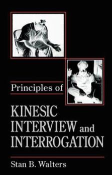 Hardcover Principles of Kinesic Interview and Interrogation Book