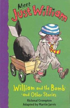 Hardcover Meet Just William 12: William and the Bomb and Other Stories Book